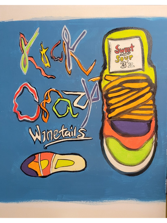 EXCLUSIVE Kick Crazy Wintailz "Sweet -n- Sour 3'z" Original Label Painting